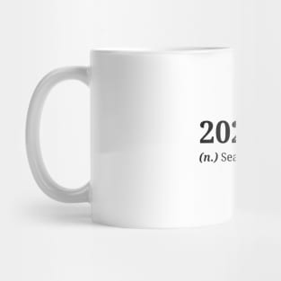 2021 Season 2 of 2020 Mug